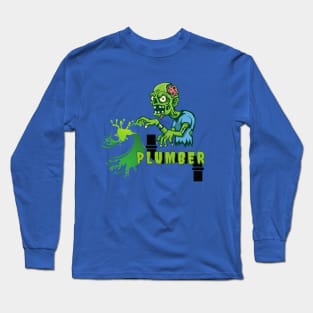 Zombie plumber Long Sleeve T-Shirt